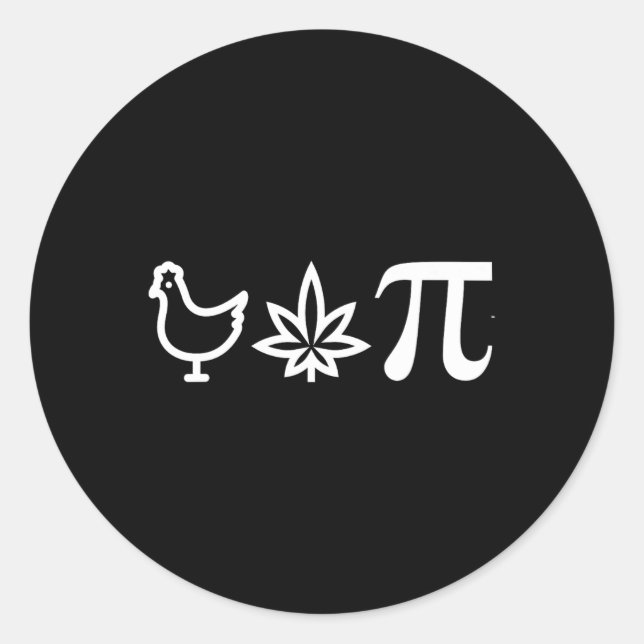 Chicken Pot Pie Pi Day Weed Pun Math Numbers March Classic Round Sticker (Front)
