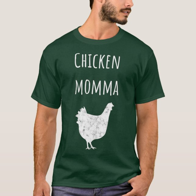 Chicken Poultry Chick Egg Love Coop Momma Fowl T-Shirt (Front)