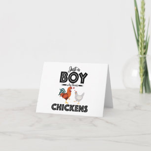 Chicken Quote: Just a Boy Who Loves Chickens BLANK Card