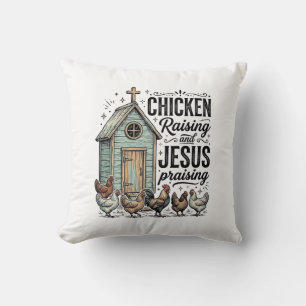 Chicken Raising Jesus Praising Vintage Farm Shirt Cushion