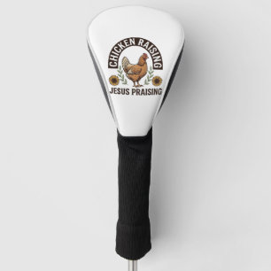 Chicken Raising Jesus Praising Vintage Farm Shirt_ Golf Head Cover