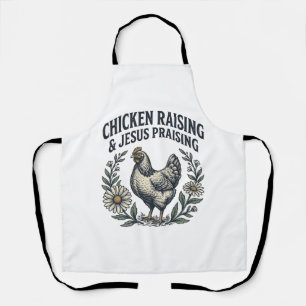 Chicken Raising & Jesus Praising Vintage Hen Apron