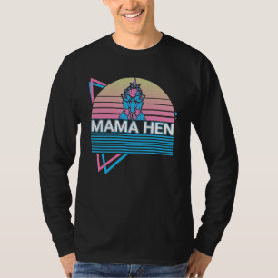 Chicken Retro Mama Hen T-Shirt