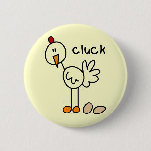 Chicken Says Cluck T-shirts and Gifts 6 Cm Round Badge