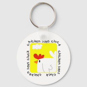 Chicken Says Cluck Tshirts and Gifts Key Ring
