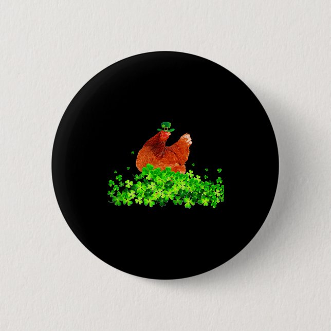Chicken St Patricks Day Chicken Lover Irish Shamro 6 Cm Round Badge (Front)