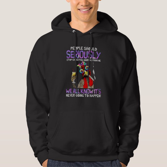 Chicken Stop Expecting From Me Funny Farming Hoodie (Front)