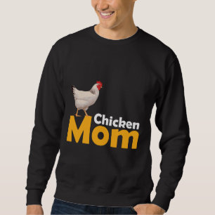 Chicken Themed Chicken Mum Sweatshirt
