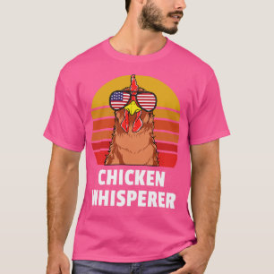 Chicken Whisperer Backyard Chicken Farmer T-Shirt