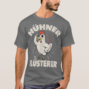 Chicken Whisperer Bauer Chicken Farmers T-Shirt
