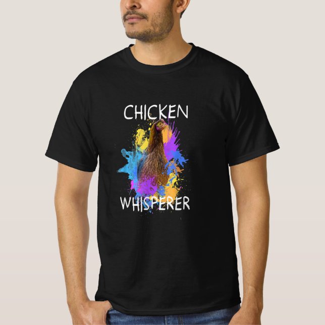 Chicken Whisperer Coloured Chicken Bird Lover Gift T-Shirt (Front)