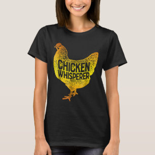 Chicken Whisperer Farm Poultry Farmer T-Shirt