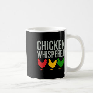 Chicken Whisperer Farmer Lover Funny Animal Enthus Coffee Mug