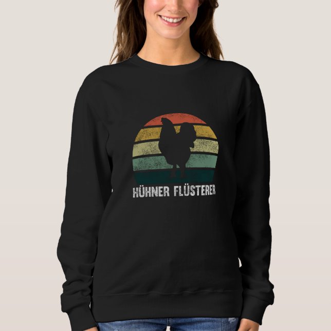 Chicken Whisperer Funny Farmer Farmer Chicken Sweatshirt (Front)