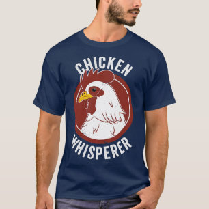 Chicken Whisperer Funny Farming Chicken Lover Poul T-Shirt