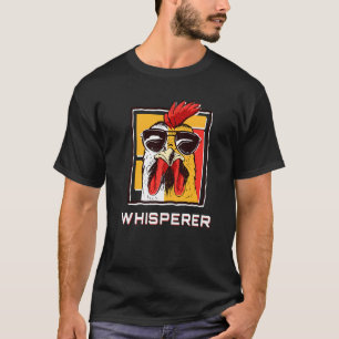 Chicken Whisperer   Rooster W Sunglasses Graphic T-Shirt