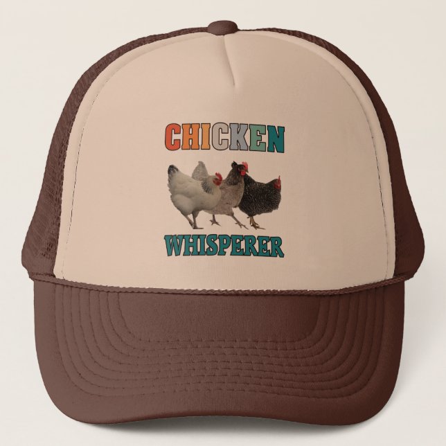 Chicken Whisperer  Trucker Hat (Front)