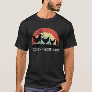Chicken Whisperer with Retro Sunset  Backyard Chic T-Shirt