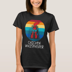 Chicken Whisperer with Retro Sunset  Backyard Chic T-Shirt