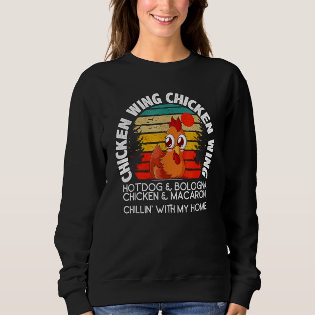 Chicken Wing Chicken Wing Hot Dog Bologna Macaroni Sweatshirt (Front)