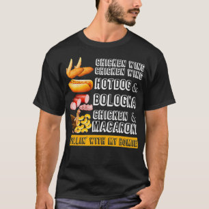 Chicken Wing Chicken Wing Hotdog and Bologna T-Shirt