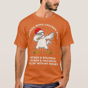 Chicken Wing Chicken Wing Shirt Song Lyric Hot Dog