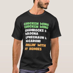 Chicken Wing Chicken Wing Song Hot Dog Bologna St  T-Shirt