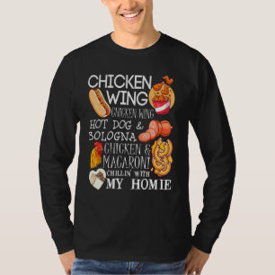 Chicken Wing Chicken Wing Song Lyric Hotdog Bologn T-Shirt