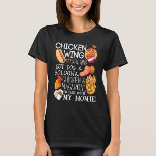 Chicken Wing Chicken Wing Song Lyric Hotdog Bologn T-Shirt