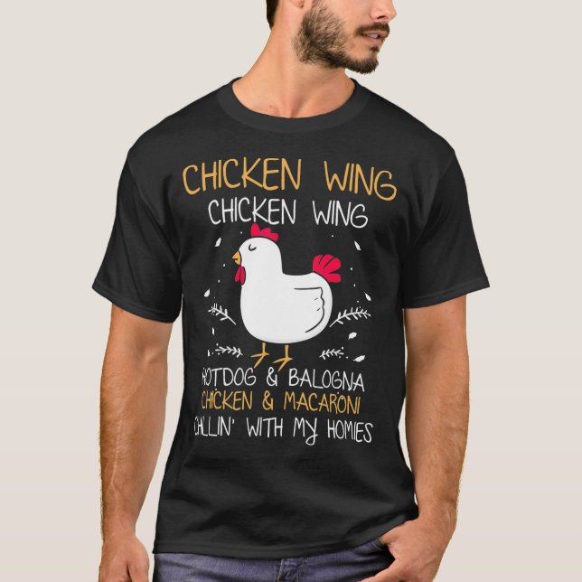 Chicken Wing Hotdog  Bologna Meme Song T-Shirt (Front)