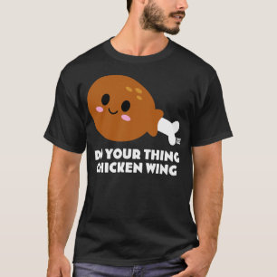 CHICKEN WING T-Shirt