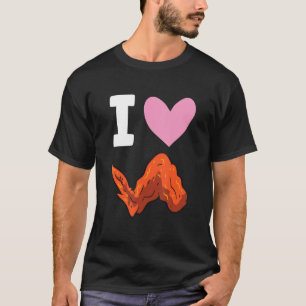Chicken Wings Fast Food Lover I Love Buffalo Wings T-Shirt
