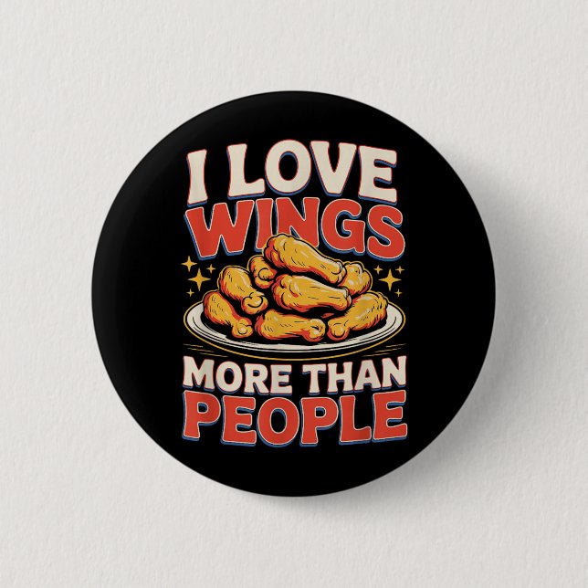 Chicken Wings Fun Bbq Scy Wings 6 Cm Round Badge (Front)