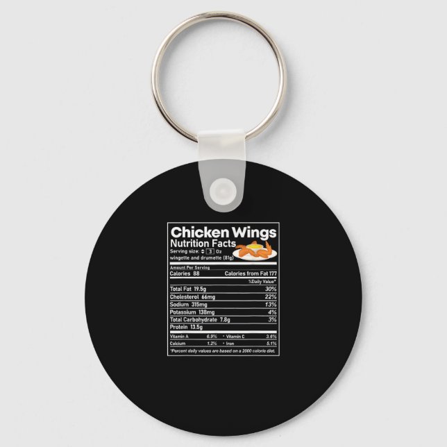Chicken Wings Nutrition Fact Funny Thanksgiving Ch Key Ring (Front)