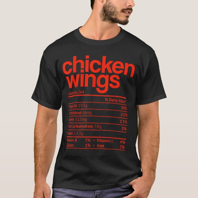 Chicken Wings Nutrition Fact Funny Thanksgiving Ch T-Shirt (Front)