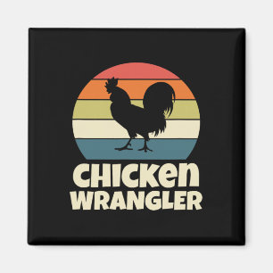 Chicken Wrangler Farmer Rooster Farming Retro Vint Magnet
