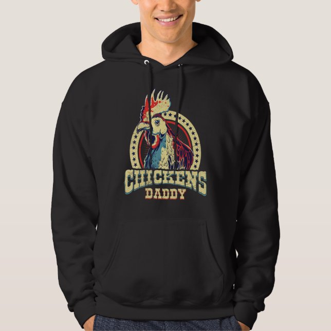 Chickens Daddy Farmer Hoodie (Front)