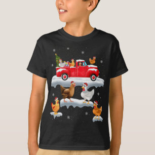 Chickens Driving Christmas Tree Red Truck Chicken T-Shirt