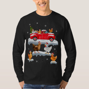 Chickens Driving Christmas Tree Red Truck Chicken T-Shirt