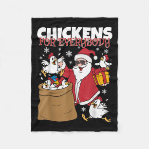 Chickens For Everybody Funny Christmas Chicken Wom Fleece Blanket