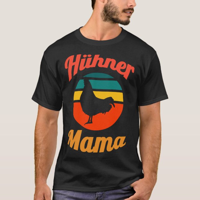 Chickens mum   T-Shirt (Front)