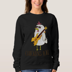 Chickens Rock Cute Chicken   Sweatshirt