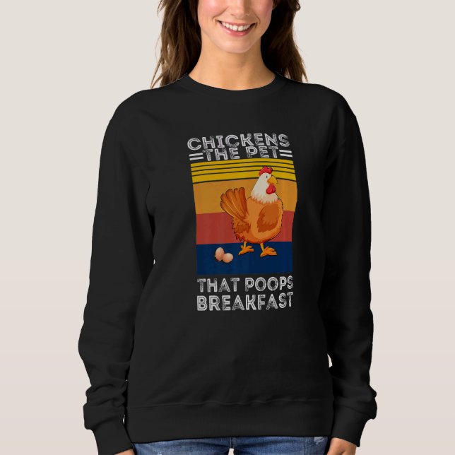 Chickens The Pet That Poops Breakfast Farmers Tee (Front)