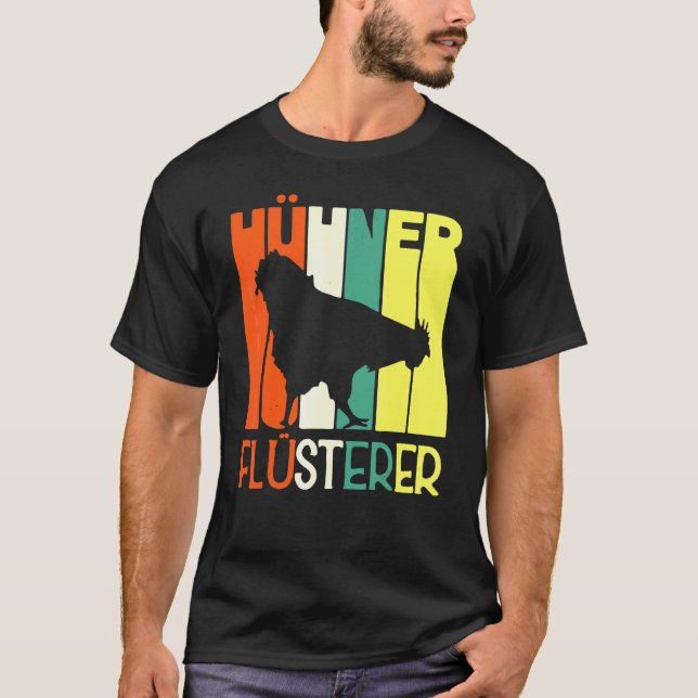 Chickens Whisper  Farmer Chicken T-Shirt (Front)