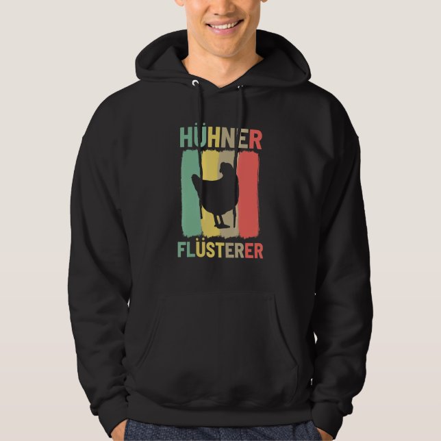 Chickens Whisper Hoodie (Front)