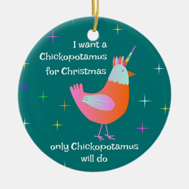 Chickopotamus For Christmas,  Chicken Unicorn Ceramic Tree Decoration (Front)