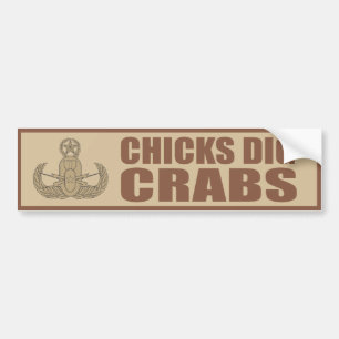 Chicks Dig Crabs Bumper Sticker