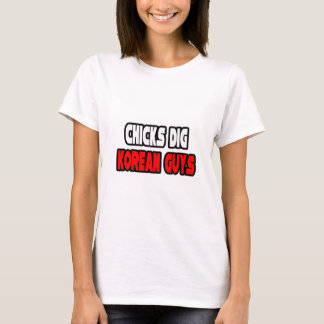 Chicks Dig Korean Guys T-Shirt