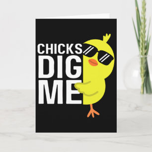 Chicks Dig Me Boys Men Happy Easter Funny Quote  Card