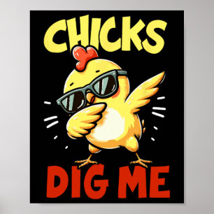 Chicks Dig Me Easter Dabbing Easter Girls Boys Kid Poster